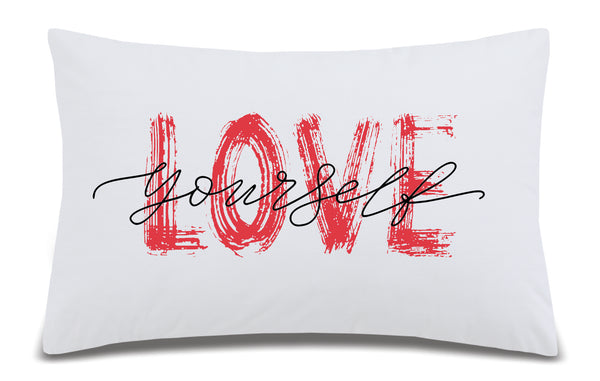 PILLOWCASE DREAMS LOVE YOURSELF